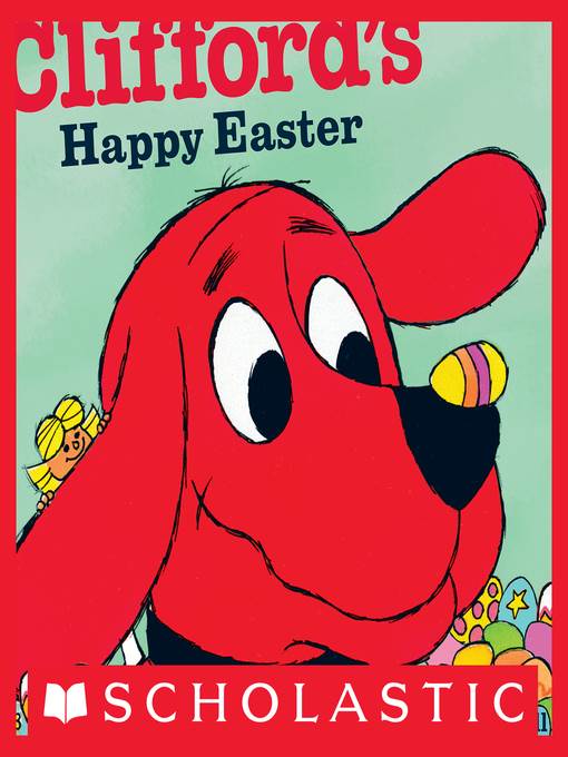 Clifford's Happy Easter