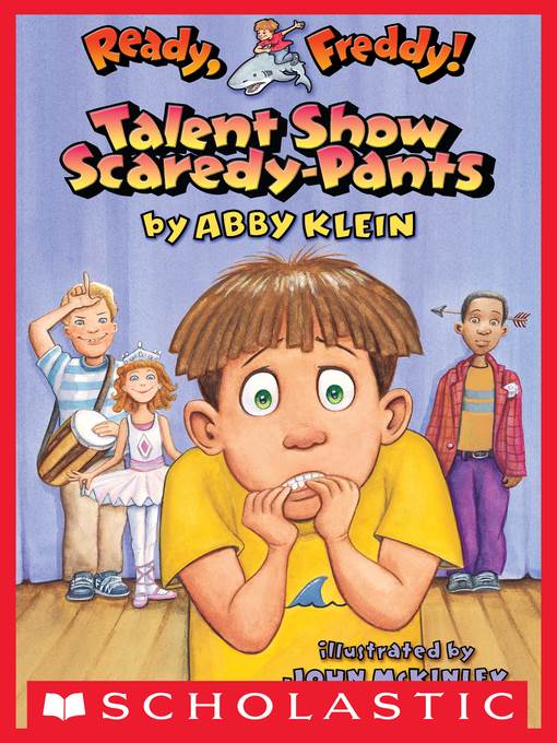 Talent Show Scaredy-pants