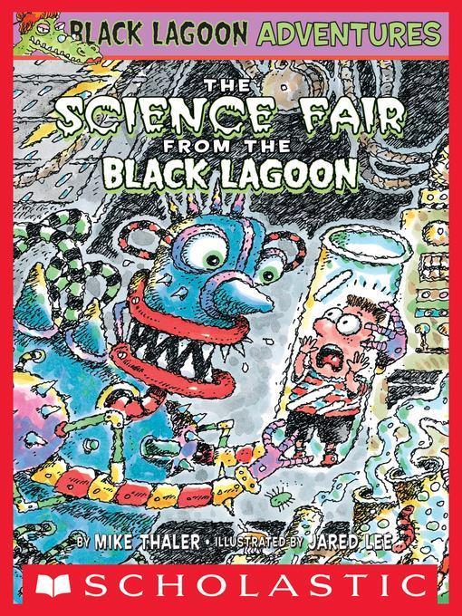 The Science Fair from the Black Lagoon