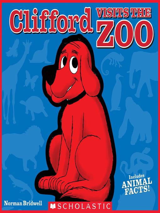 Clifford Visits the Zoo