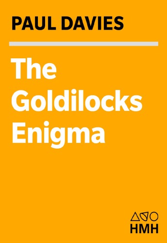 The Goldilocks Engima