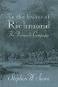 To the Gates of Richmond