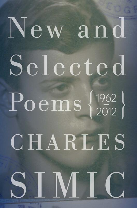 New and Selected Poems, 1962–2012