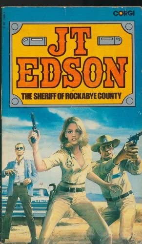 The Sheriff of Rockabye County