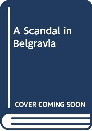 A Scandal in Belgravia