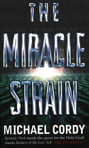 The Miracle Strain