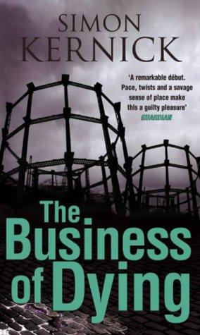 The Business of Dying (Dennis Milne)