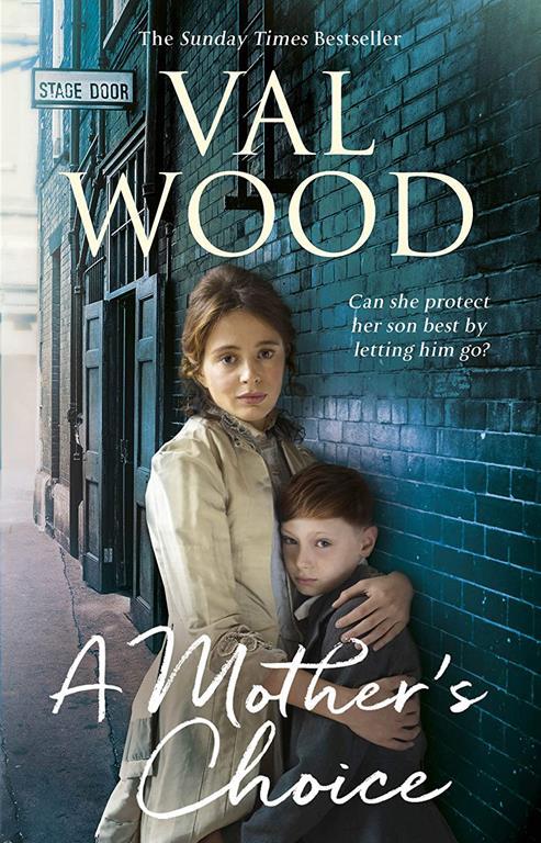 A Mother&rsquo;s Choice, Val Wood