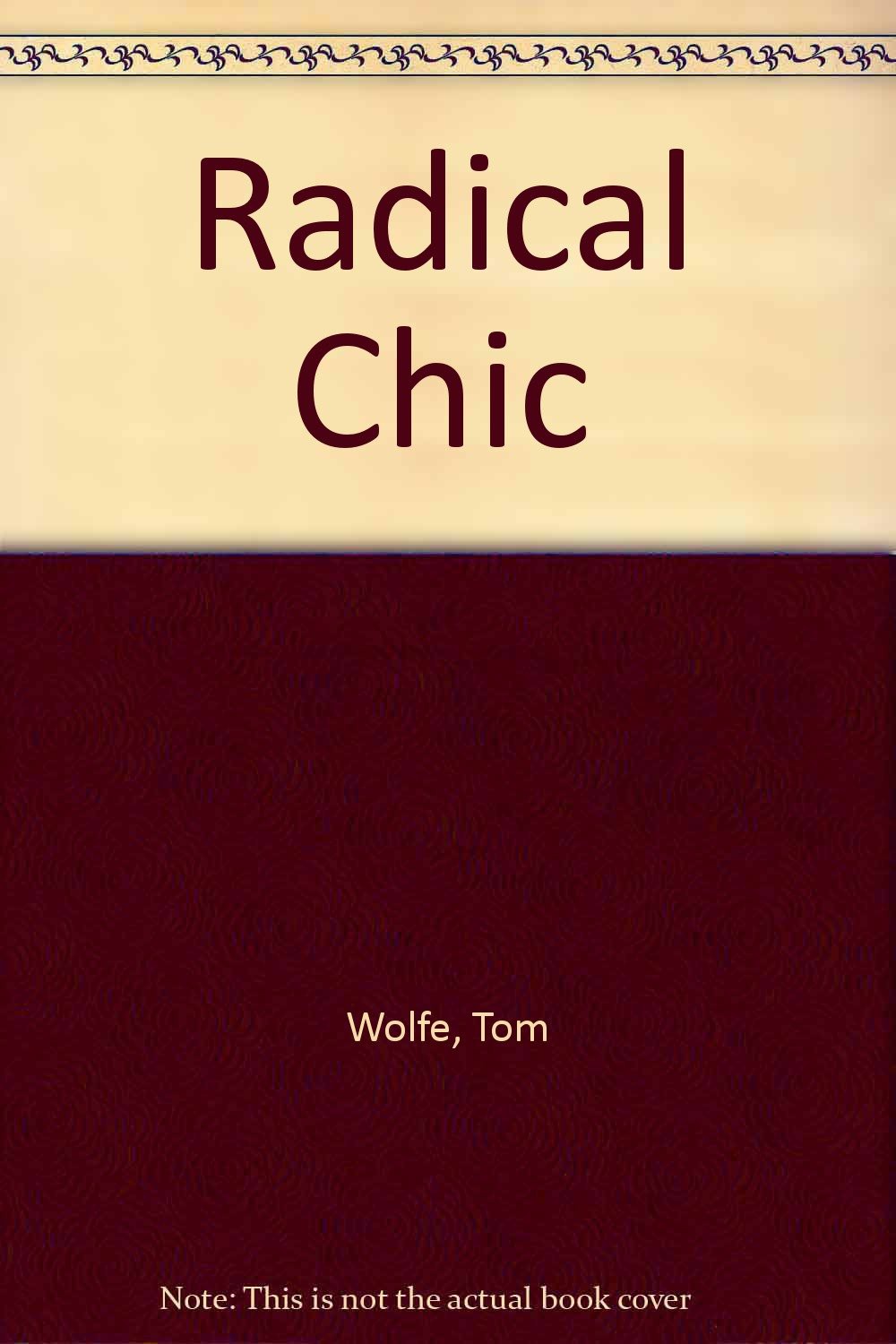 Radical Chic