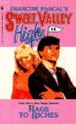 Rags to Riches (Sweet Valley High #16)