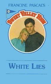 White Lies (Sweet Valley High #52)