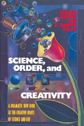 Science, Order, and Creativity