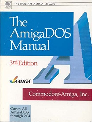 The AmigaDOS Manual