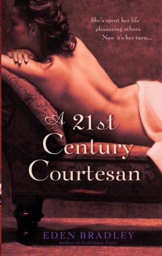 A 21st Century Courtesan: A Novel