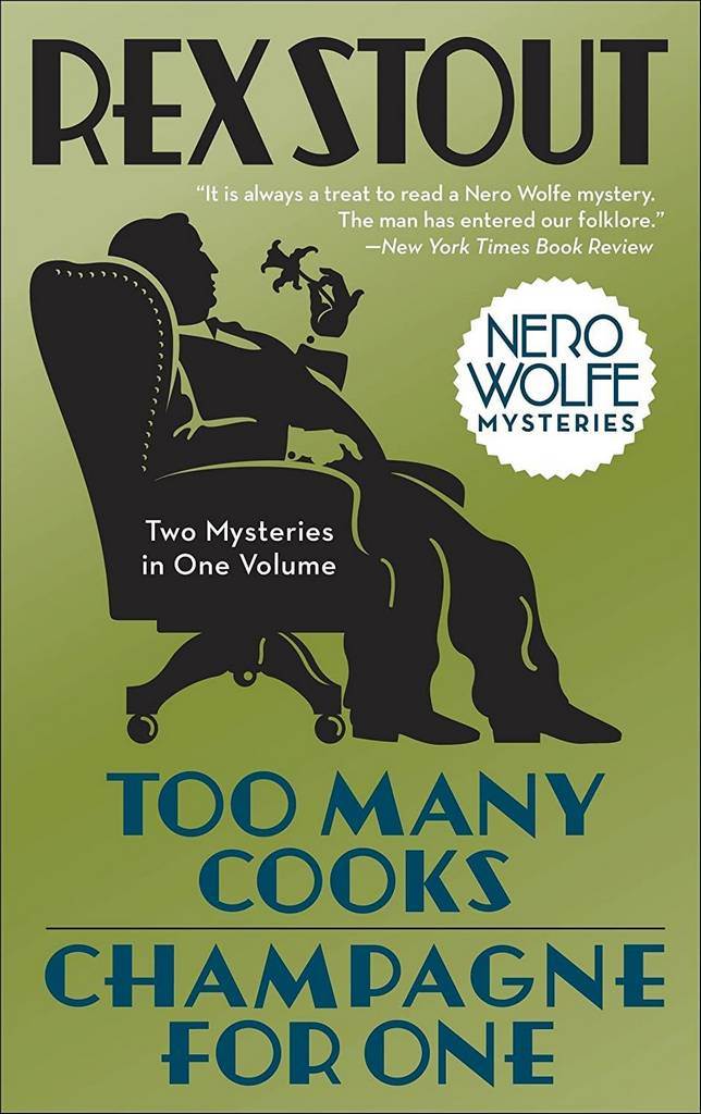 Too Many Cooks/Champagne for One (Nero Wolfe)