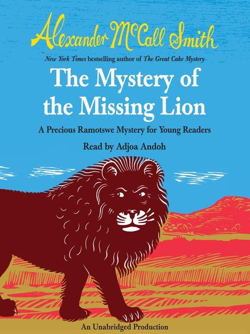 The Mystery of the Missing Lion