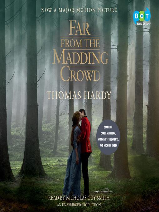 Far from the Madding Crowd (Movie Tie-in Edition)