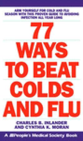 77 Ways to Beat Colds and Flu