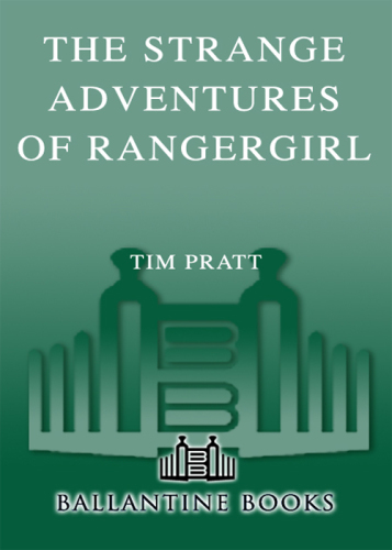 The Strange Adventures of Rangergirl