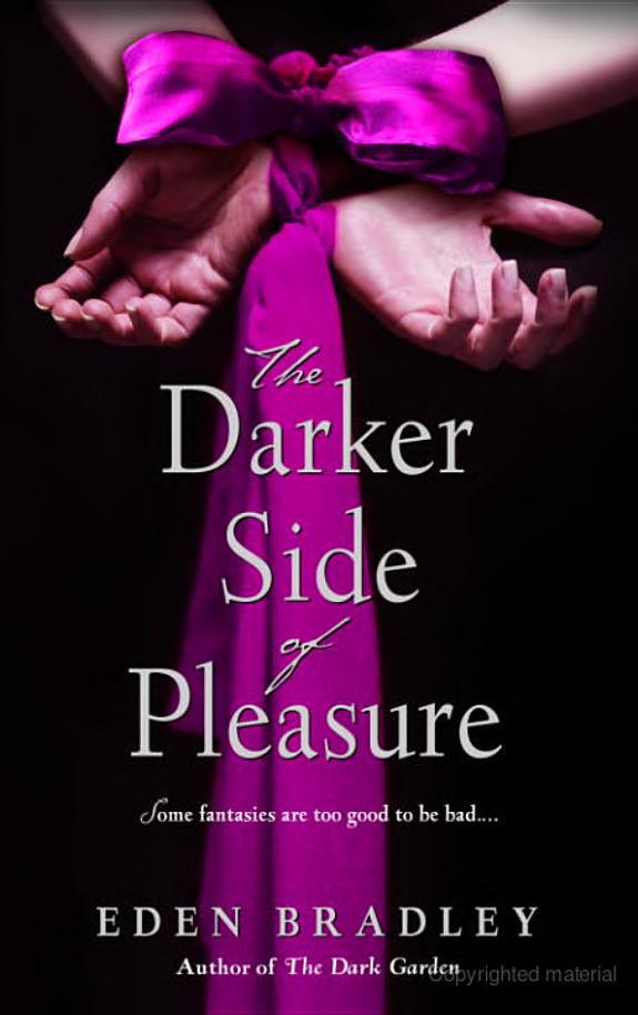 The Darker Side of Pleasure