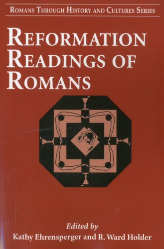 Reformation Readings of Romans