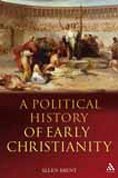 A Political History of Early Christianity