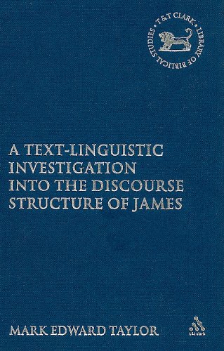 A Text-Linguistic Investigation into the Discourse Structure of James