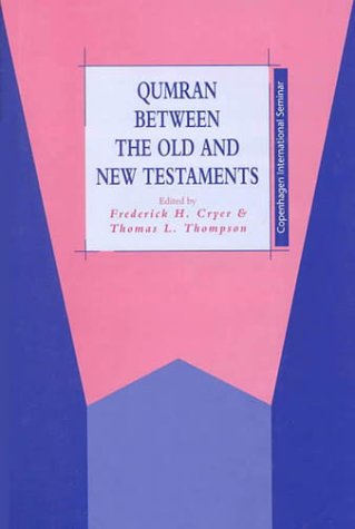 Qumran Between the Old and New Testaments