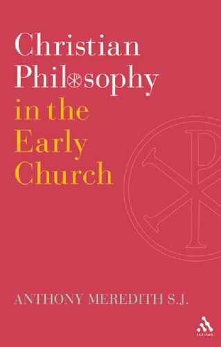 Christian Philosophy in the Early Church