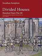 The Hundred Years War. Vol. 2, Trial by fire