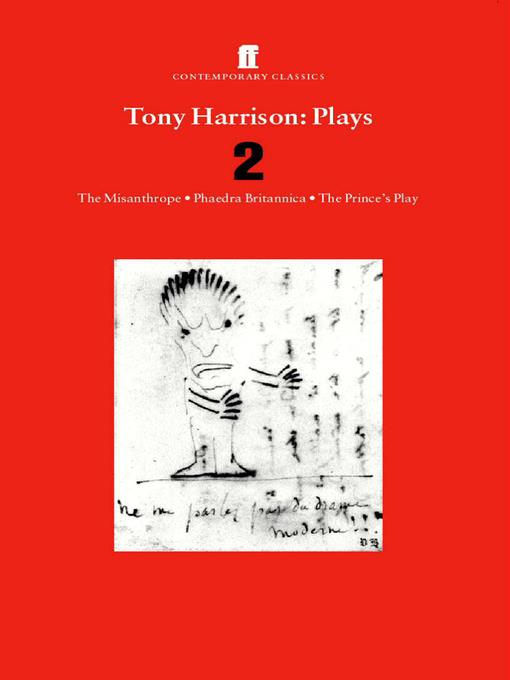 Tony Harrison : plays two