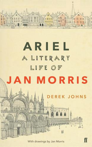 Ariel: A Literary Life of Jan Morris