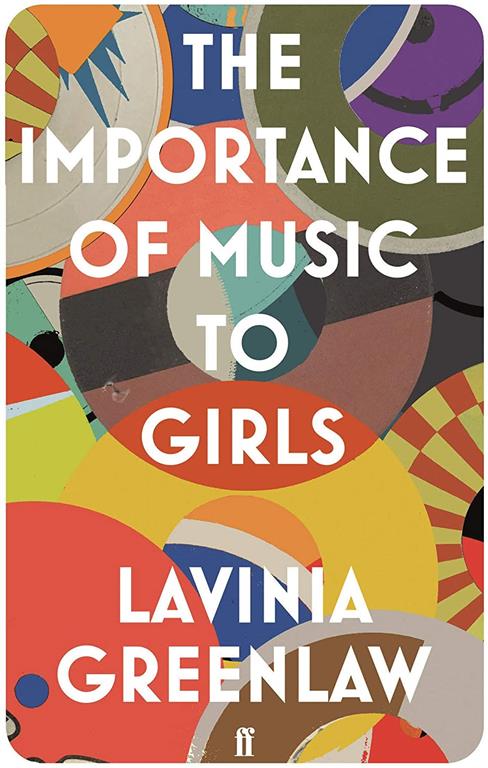 The Importance of Music to Girls (Faber Poetry)