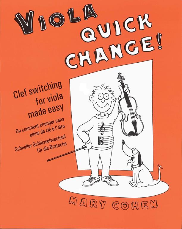 Quick Change! for Viola: Clef Switching for Viola Made Easy (Faber Edition)