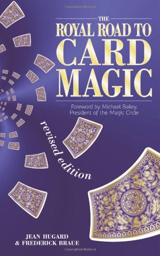 The Royal Road to Card Magic