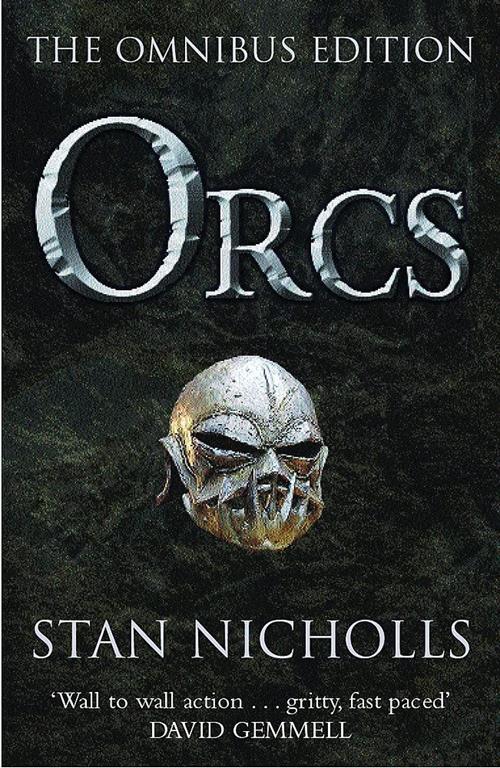 Orcs: The Omnibus Edition