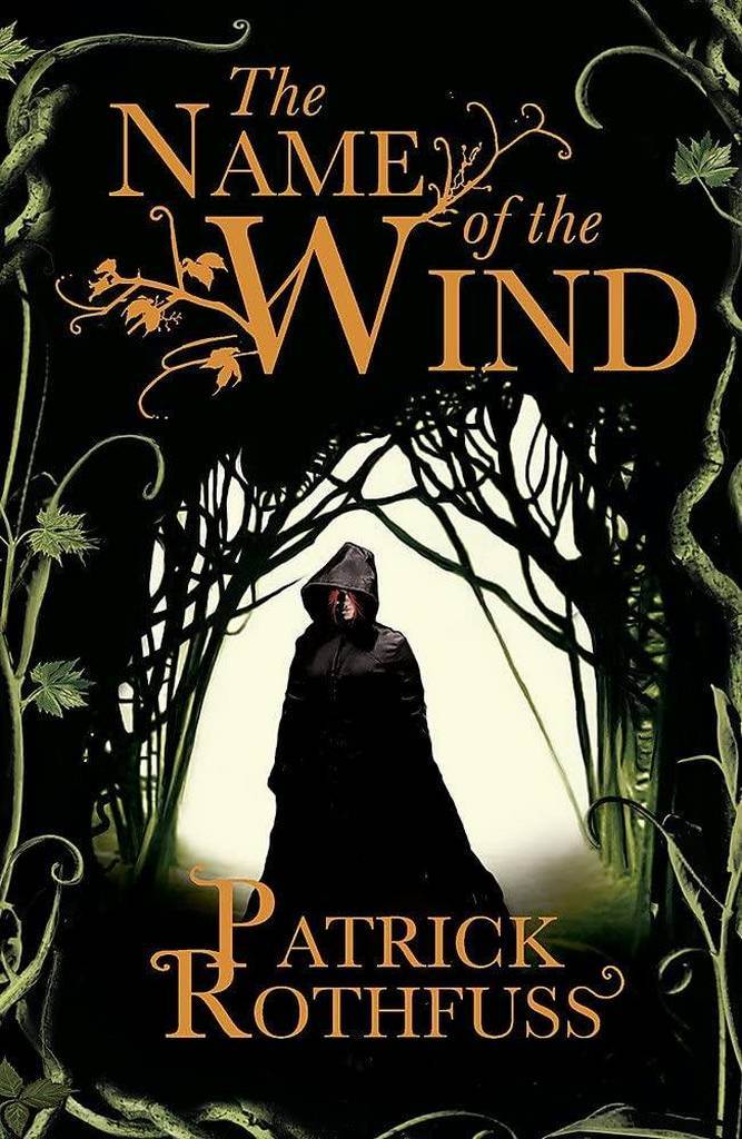 The Name of the Wind (Kingkiller Chronicles, Day 1)