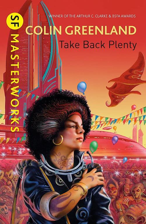 Take Back Plenty (SF Masterworks)