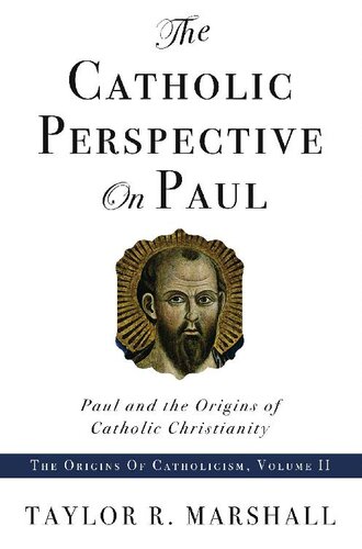 The Catholic Perspective on Paul