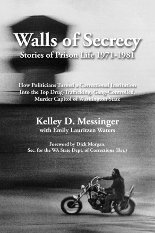 Walls of Secrecy: Stories of Prison Life 1971-1981