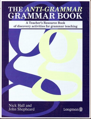 The Anti Grammar Grammar Book