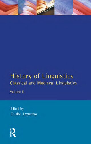 History of Linguistics Volume II