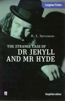 Doctor Jekyll and Mr. Hyde (Longman Fiction)