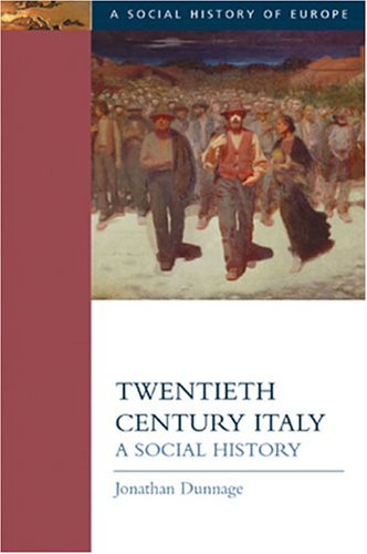 Twentieth Century Italy