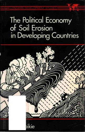 The Political Economy of Soil Erosion in Developing Countries