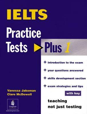 Practice Tests Plus IELTS with Key