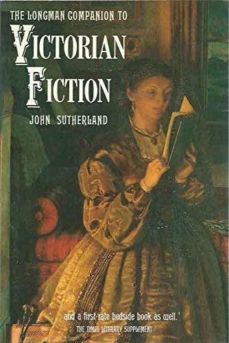 The Longman Companion to Victorian Fiction