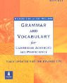 Grammar and Vocabulary for Cambridge Advanced and Proficiency