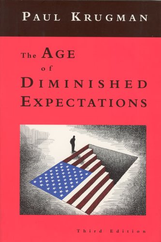 The Age of Diminished Expectations