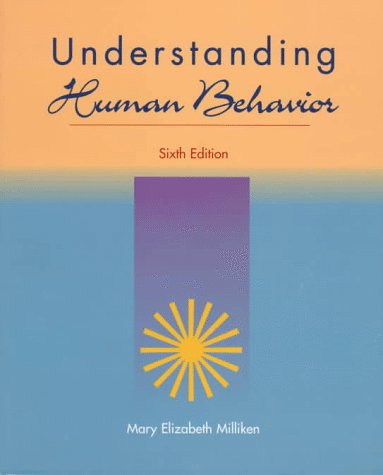 Understanding human behavior : a guide for health care providers